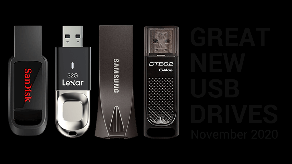 Great New USB Drives Added, November 2020