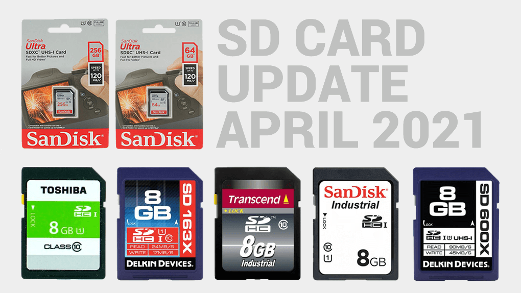 SD Card updates, April 2021