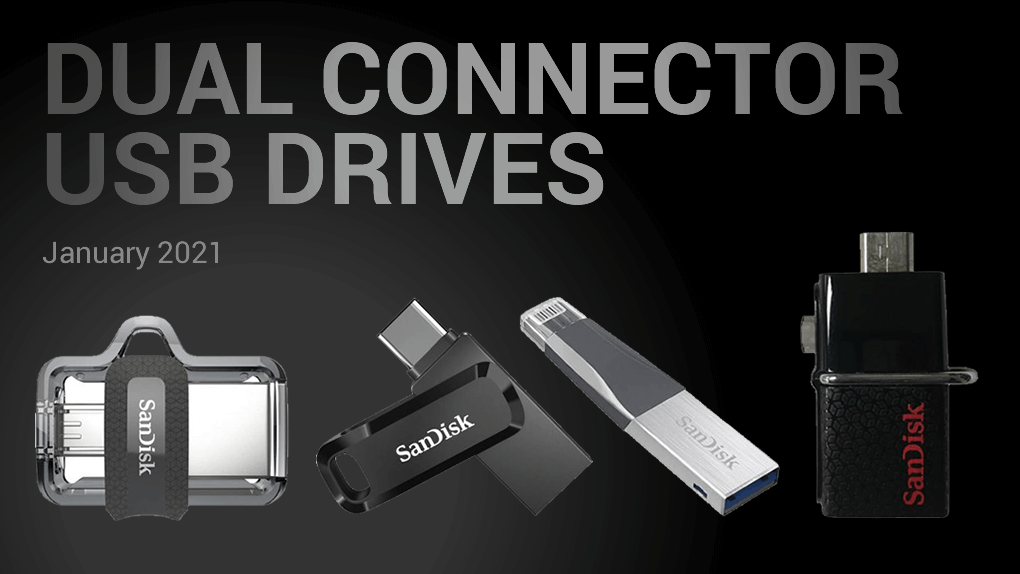 Dual Connector USB Drives - You can have it both ways