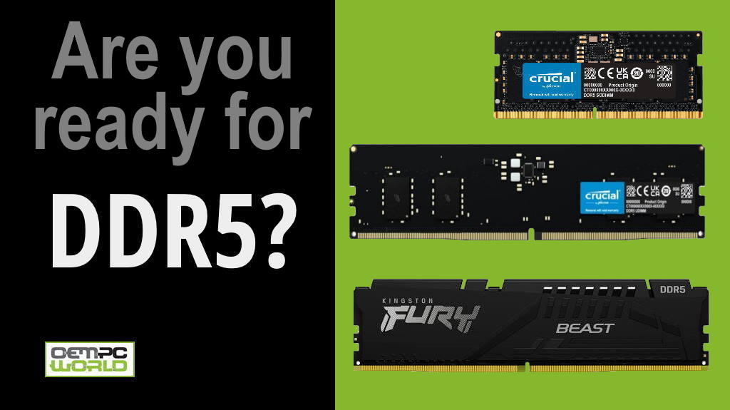 Are you ready for DDR5?