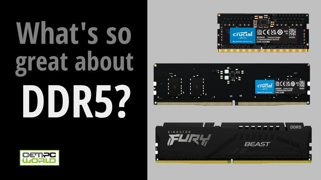 What's so great about DDR5?